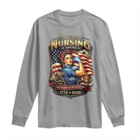 Patriotic Rosie Nurse Feminist Pride Long Sleeve Shirt 250 Years Of Nursing