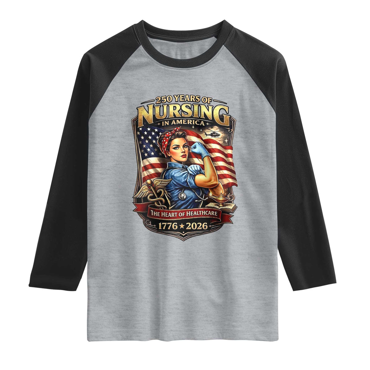 Patriotic Rosie Nurse Feminist Pride Raglan Shirt 250 Years Of Nursing