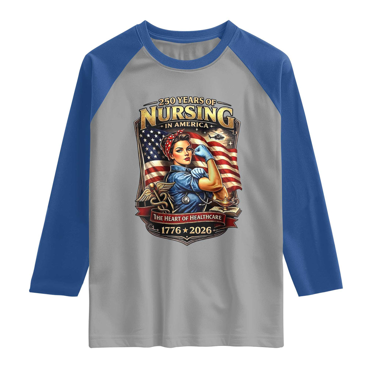 Patriotic Rosie Nurse Feminist Pride Raglan Shirt 250 Years Of Nursing