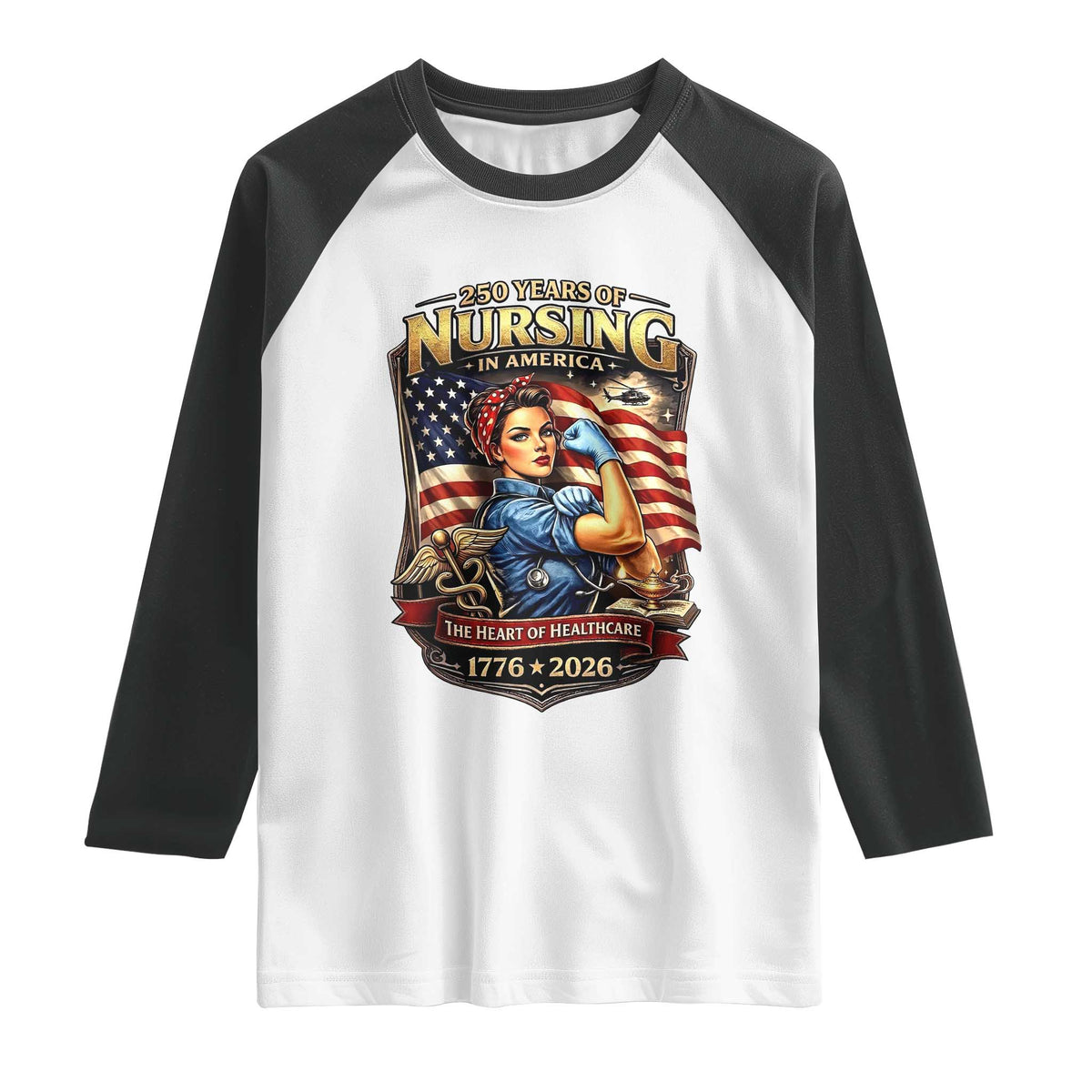 Patriotic Rosie Nurse Feminist Pride Raglan Shirt 250 Years Of Nursing