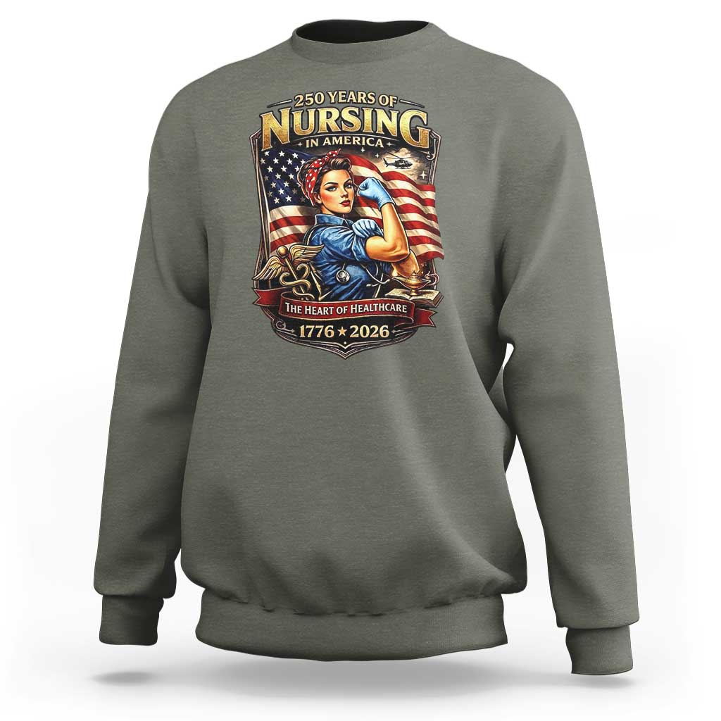 Patriotic Rosie Nurse Feminist Pride Sweatshirt 250 Years Of Nursing