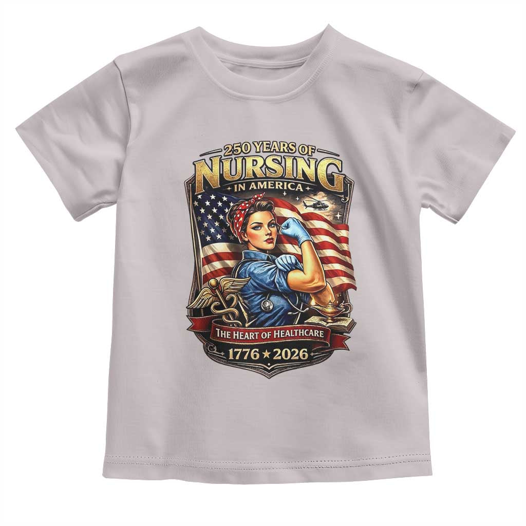 Patriotic Rosie Nurse Feminist Pride Toddler T Shirt 250 Years Of Nursing