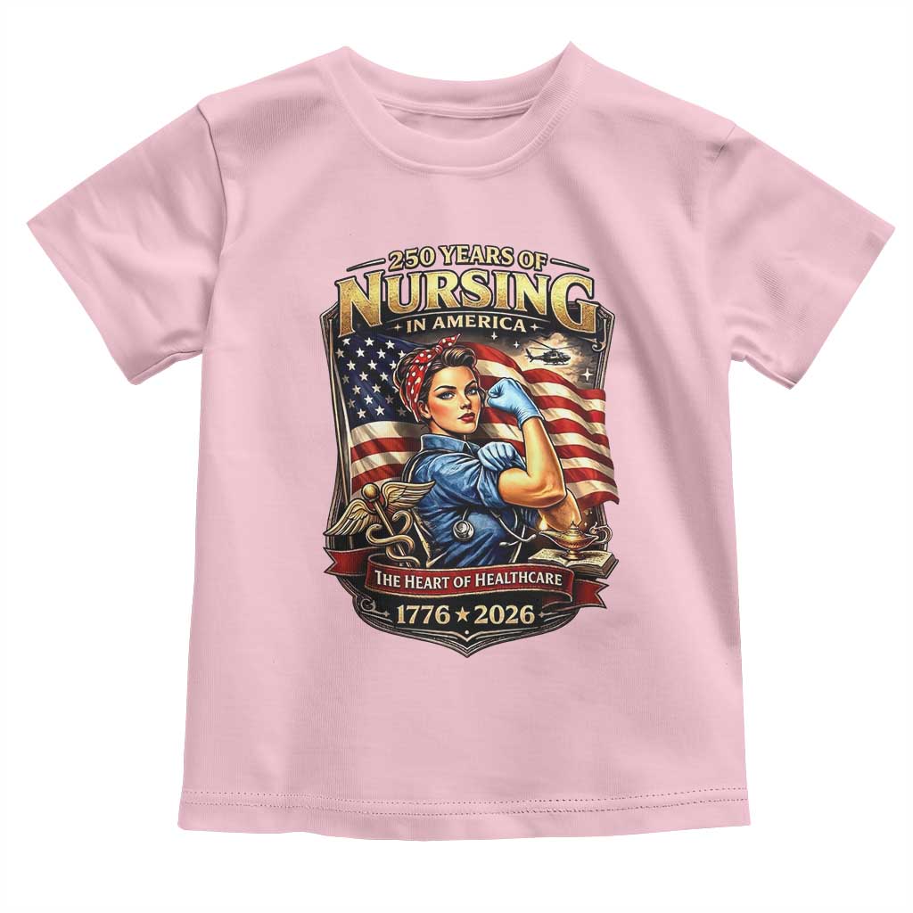 Patriotic Rosie Nurse Feminist Pride Toddler T Shirt 250 Years Of Nursing