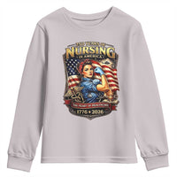Patriotic Rosie Nurse Feminist Pride Youth Sweatshirt 250 Years Of Nursing