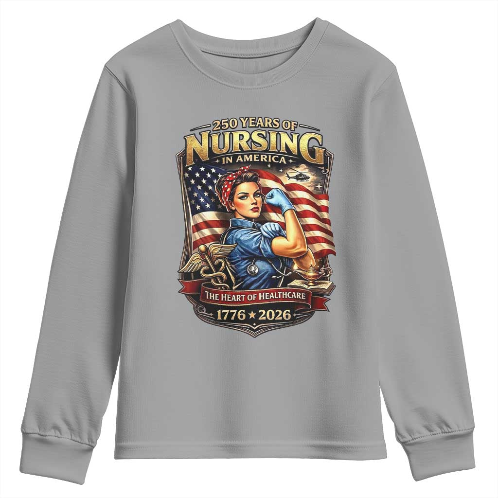 Patriotic Rosie Nurse Feminist Pride Youth Sweatshirt 250 Years Of Nursing