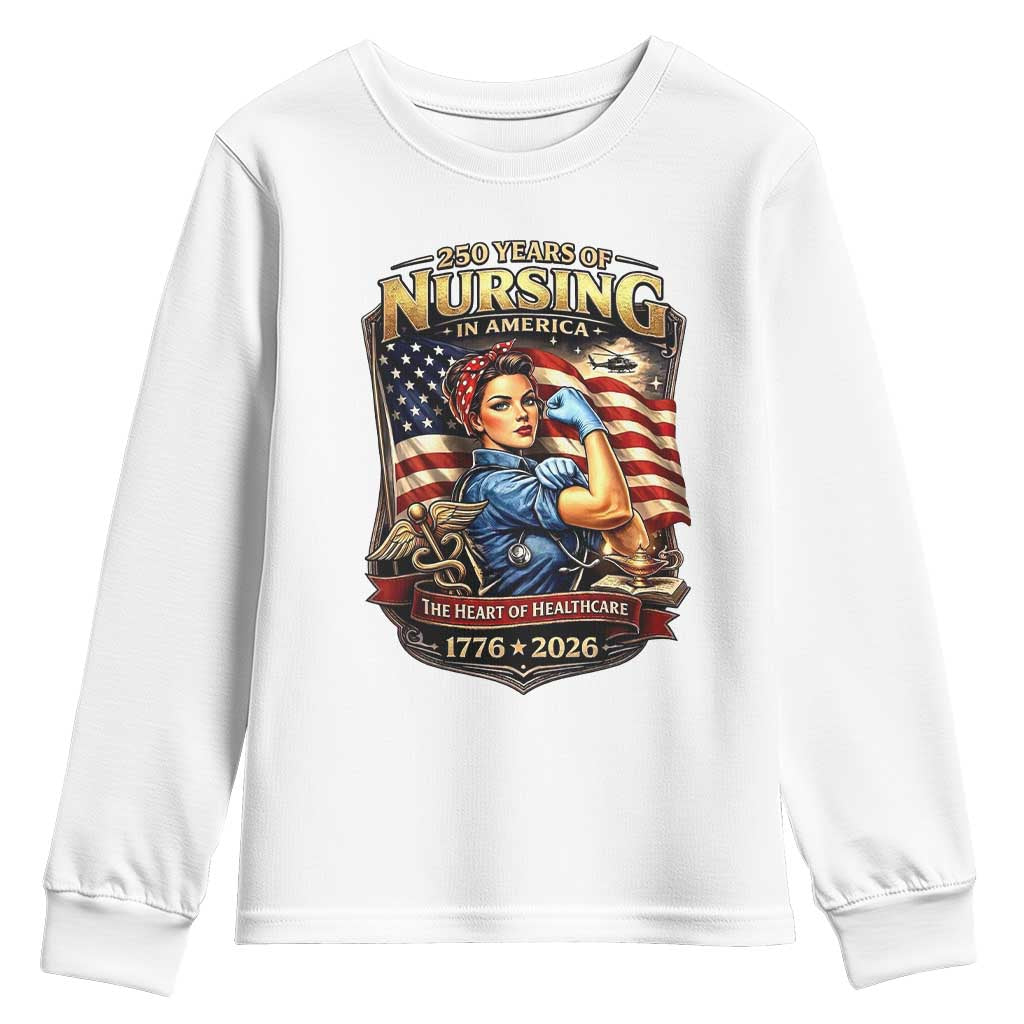 Patriotic Rosie Nurse Feminist Pride Youth Sweatshirt 250 Years Of Nursing