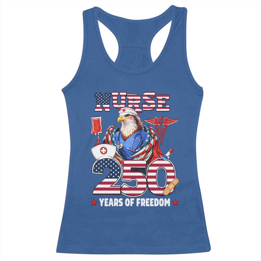 Bald Eagle Nurse 250 Years Of Freedom Racerback Tank Top Patriotic American Nurse Gift