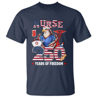 Bald Eagle Nurse 250 Years Of Freedom T Shirt Patriotic American Nurse Gift