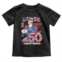 Bald Eagle Nurse 250 Years Of Freedom Toddler T Shirt Patriotic American Nurse Gift