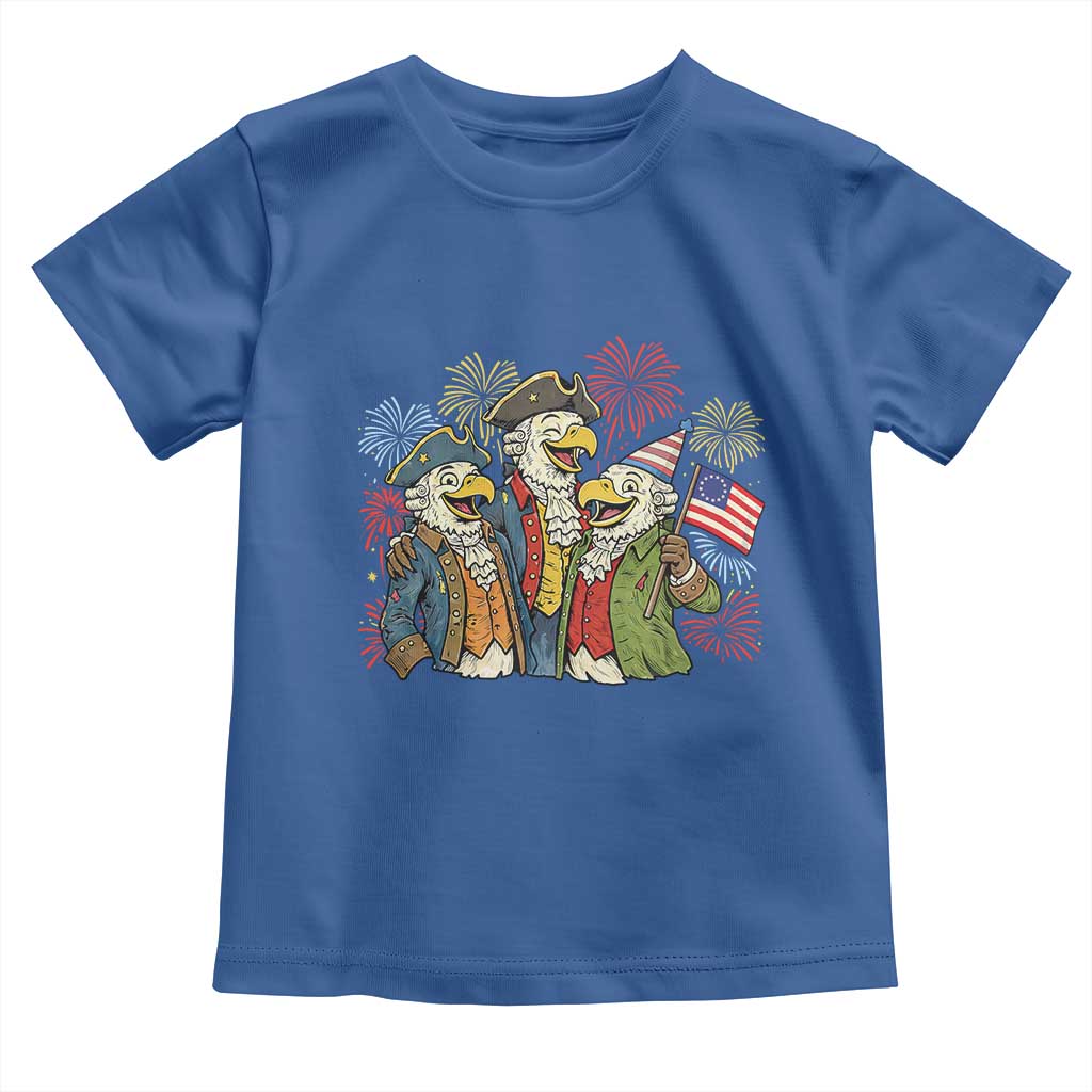 Funny Founding Fathers Eagle Toddler T Shirt 250th Anniversary America Patriotic Gift