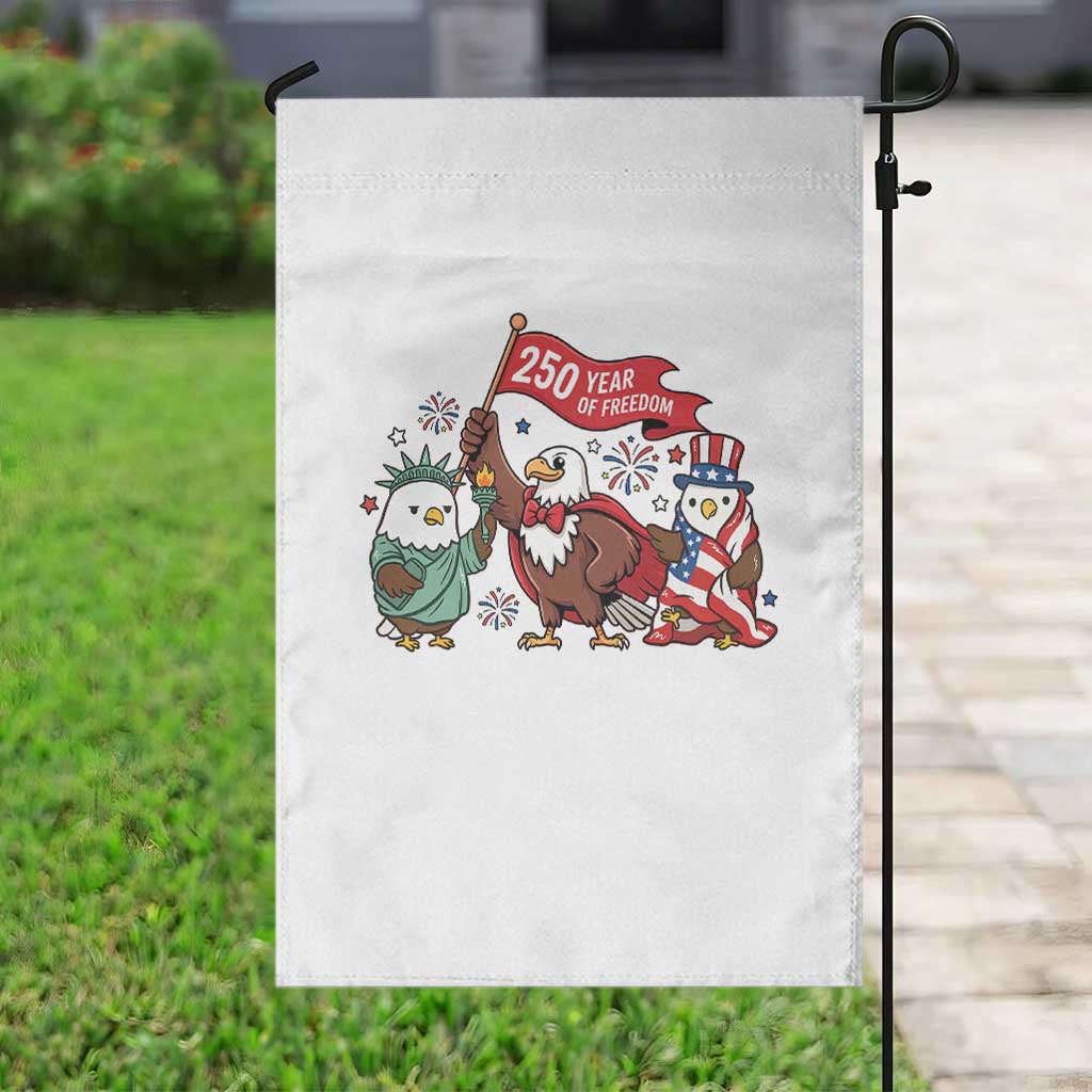 Cute Patriotic Eagle 250 Years Of Freedom Garden Flag American Pride Gift