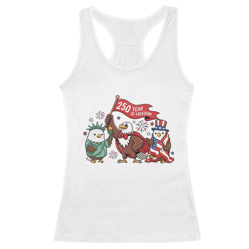 Cute Patriotic Eagle 250 Years Of Freedom Racerback Tank Top American Pride Gift