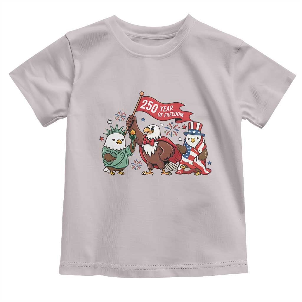 Cute Patriotic Eagle 250 Years Of Freedom Toddler T Shirt American Pride Gift