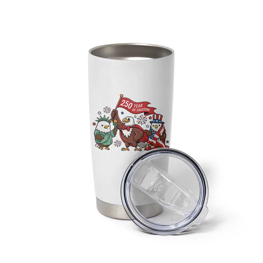 Cute Patriotic Eagle 250 Years Of Freedom Tumbler Cup American Pride Gift