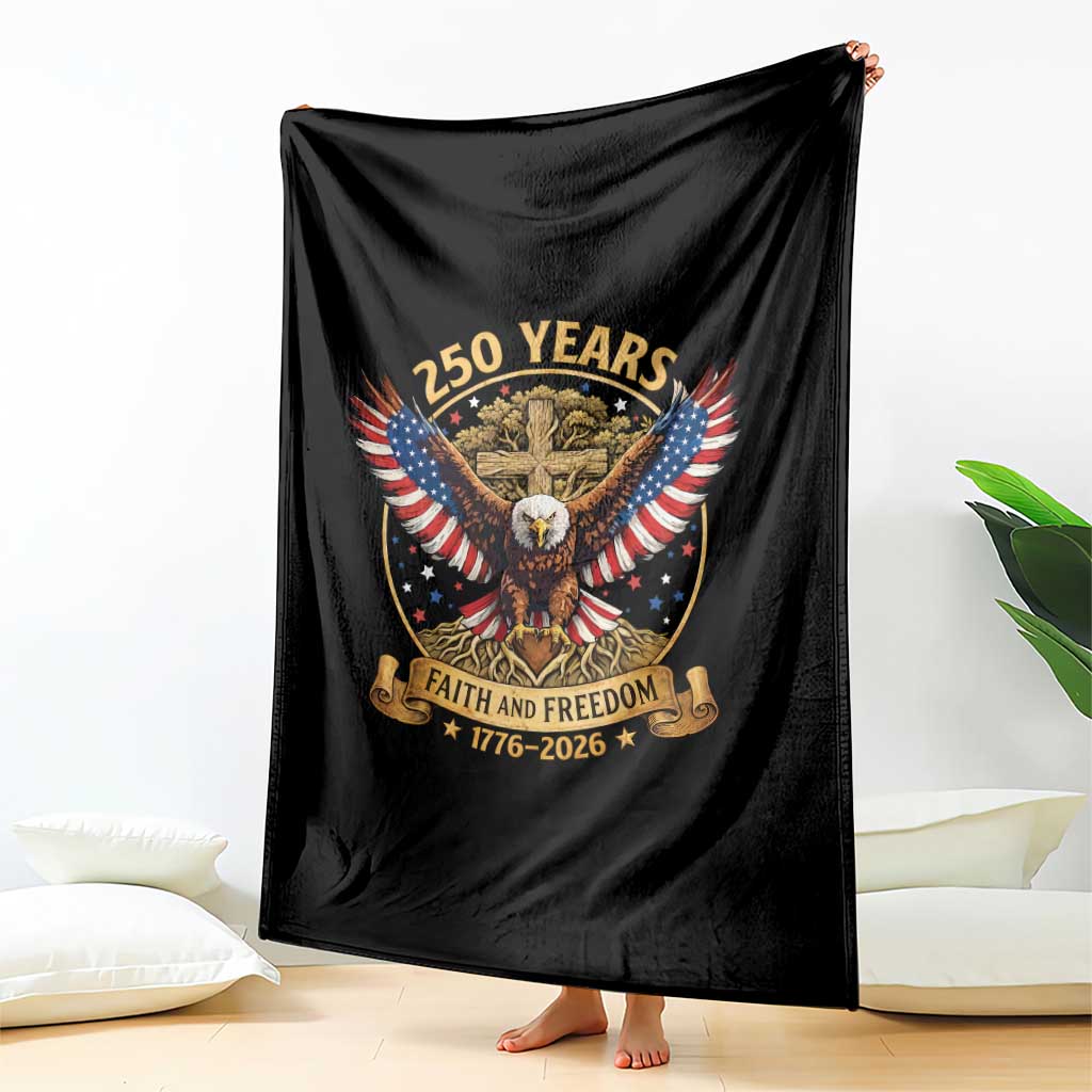 Faith And Freedom 250 Years Throw Blanket Patriotic Eagle Cross Gift