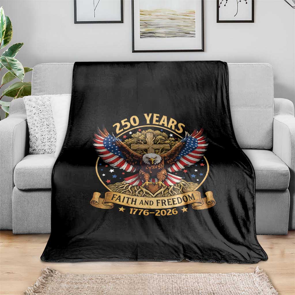 Faith And Freedom 250 Years Throw Blanket Patriotic Eagle Cross Gift