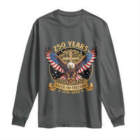 Faith And Freedom 250 Years Long Sleeve Shirt Patriotic Eagle Cross Gift