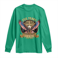 Faith And Freedom 250 Years Long Sleeve Shirt Patriotic Eagle Cross Gift