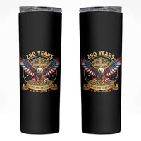 Faith And Freedom 250 Years Skinny Tumbler Patriotic Eagle Cross Gift