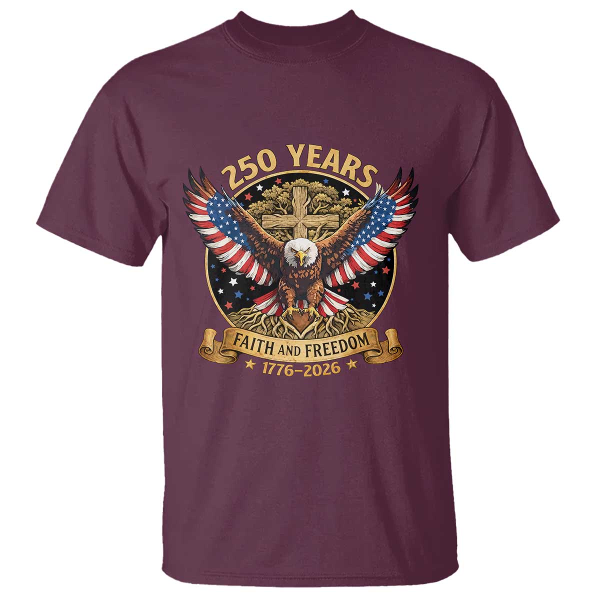 Faith And Freedom 250 Years T Shirt Patriotic Eagle Cross Gift