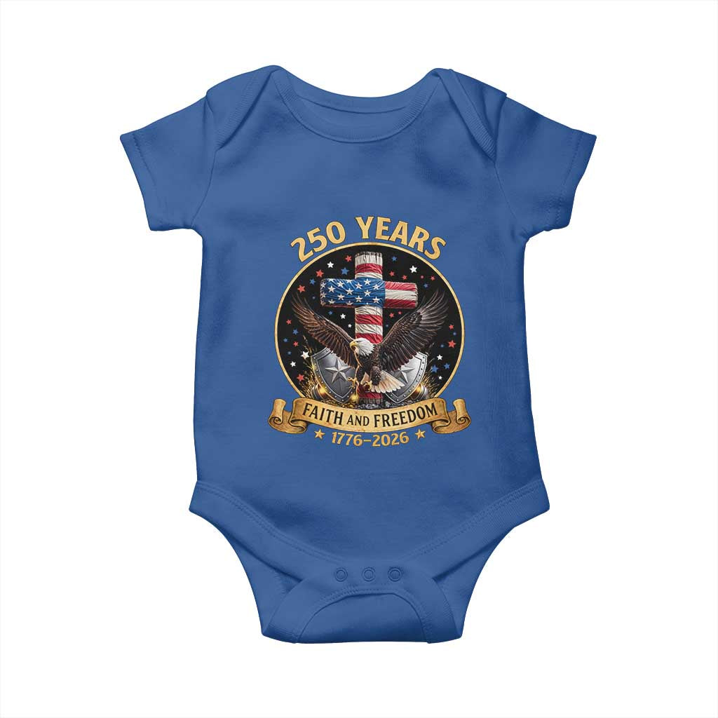 Christian Patriotic Eagle Cross Baby Onesie 250 Years Faith And Freedom USA Gift