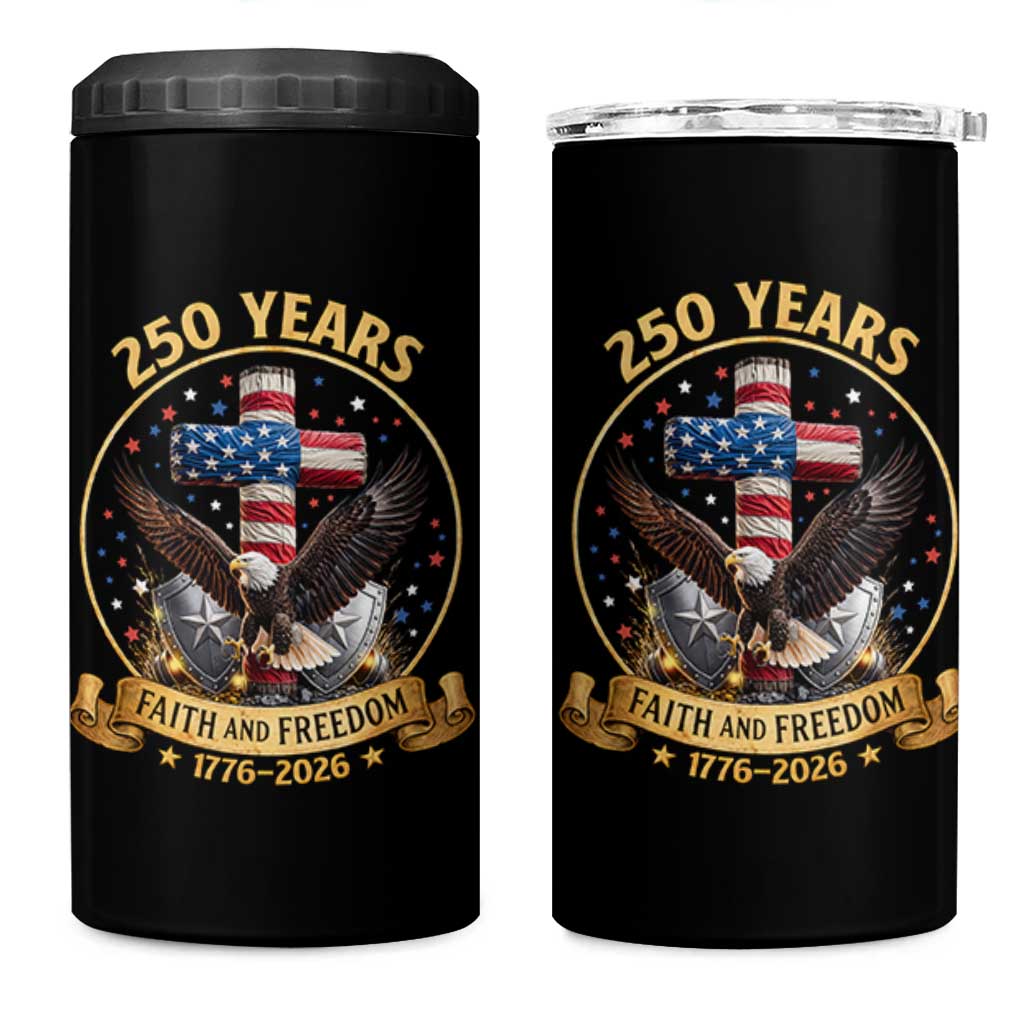 Christian Patriotic Eagle Cross 4 in 1 Can Cooler Tumbler 250 Years Faith And Freedom USA Gift