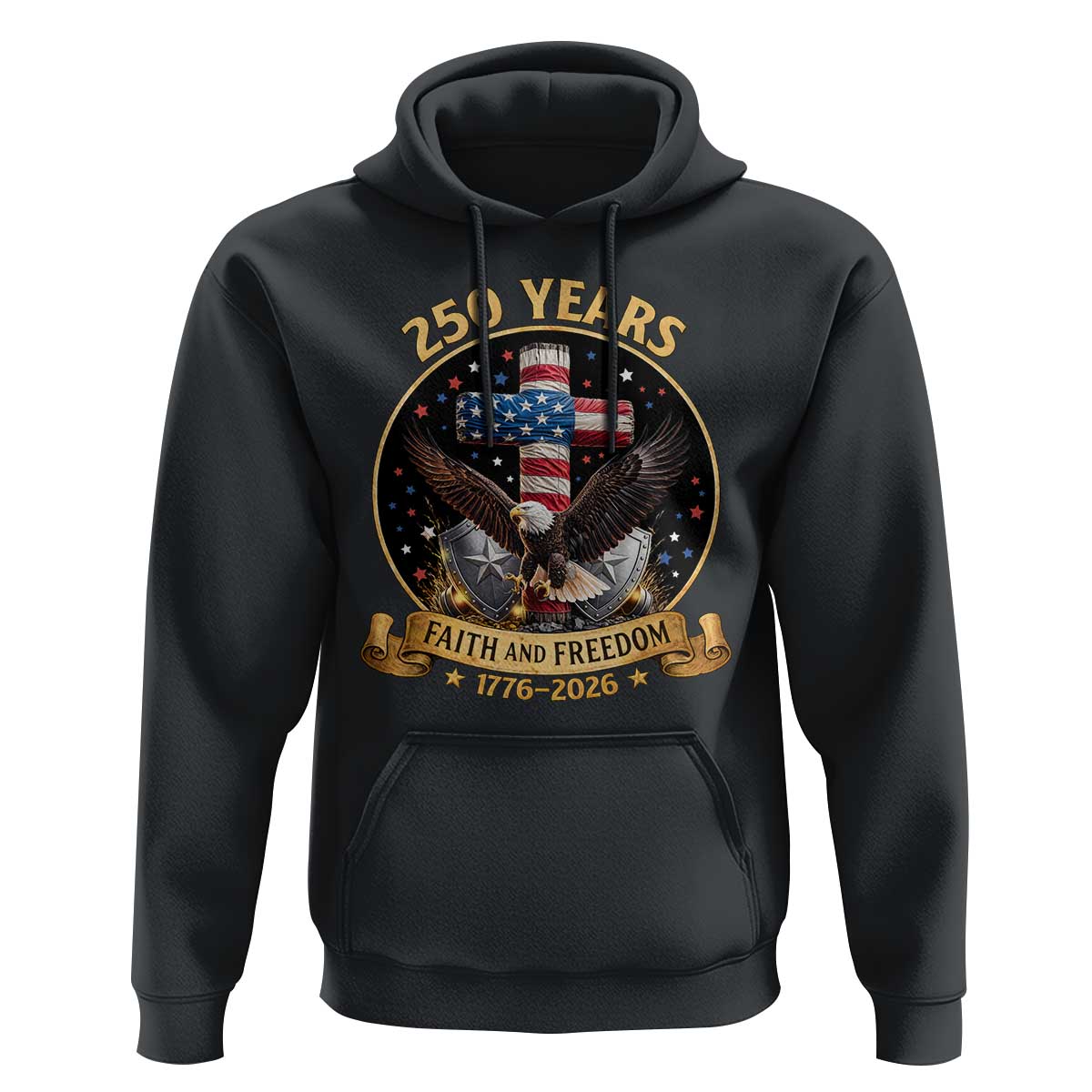 Christian Patriotic Eagle Cross Hoodie 250 Years Faith And Freedom USA Gift