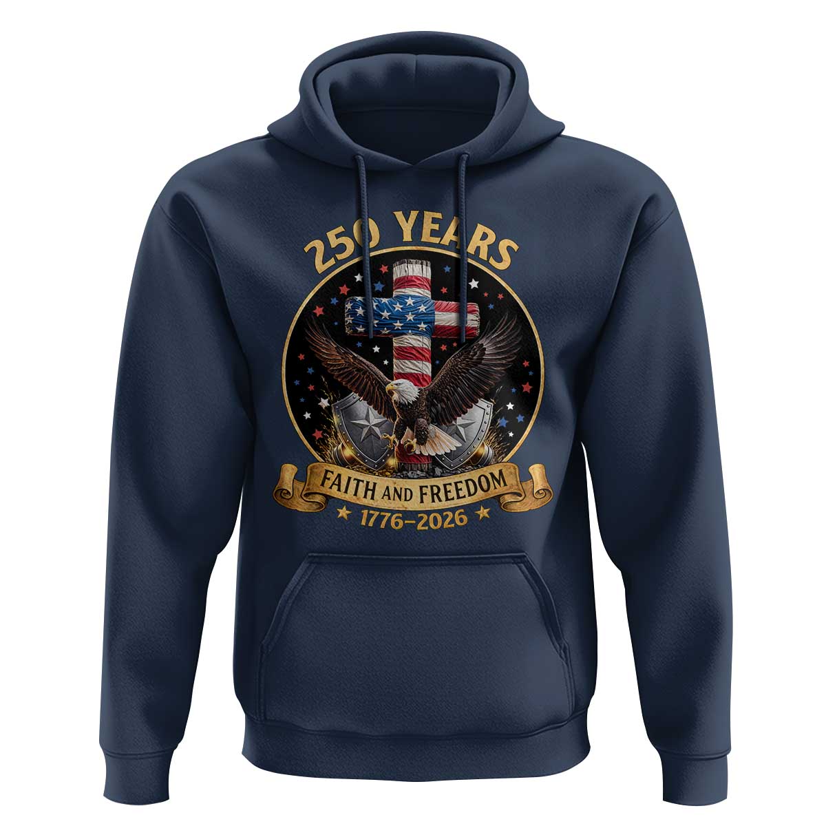 Christian Patriotic Eagle Cross Hoodie 250 Years Faith And Freedom USA Gift