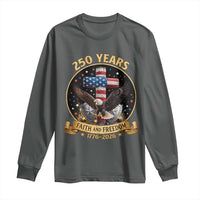 Christian Patriotic Eagle Cross Long Sleeve Shirt 250 Years Faith And Freedom USA Gift