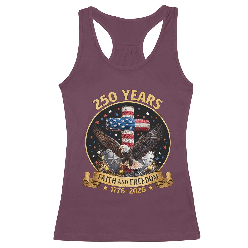 Christian Patriotic Eagle Cross Racerback Tank Top 250 Years Faith And Freedom USA Gift