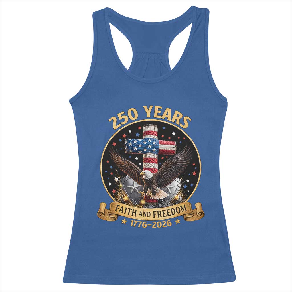 Christian Patriotic Eagle Cross Racerback Tank Top 250 Years Faith And Freedom USA Gift