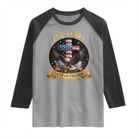 Christian Patriotic Eagle Cross Raglan Shirt 250 Years Faith And Freedom USA Gift