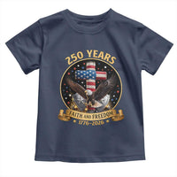 Christian Patriotic Eagle Cross Toddler T Shirt 250 Years Faith And Freedom USA Gift