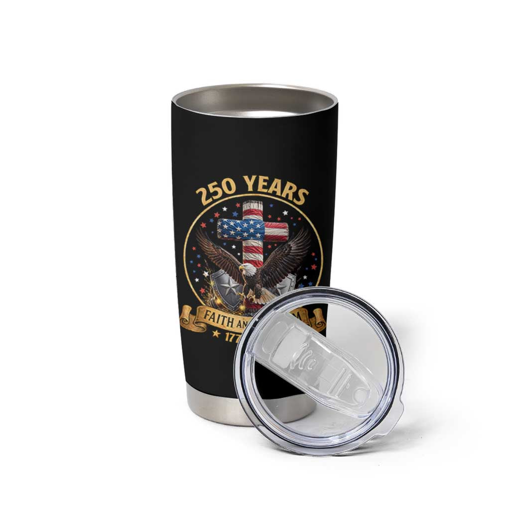 Christian Patriotic Eagle Cross Tumbler Cup 250 Years Faith And Freedom USA Gift