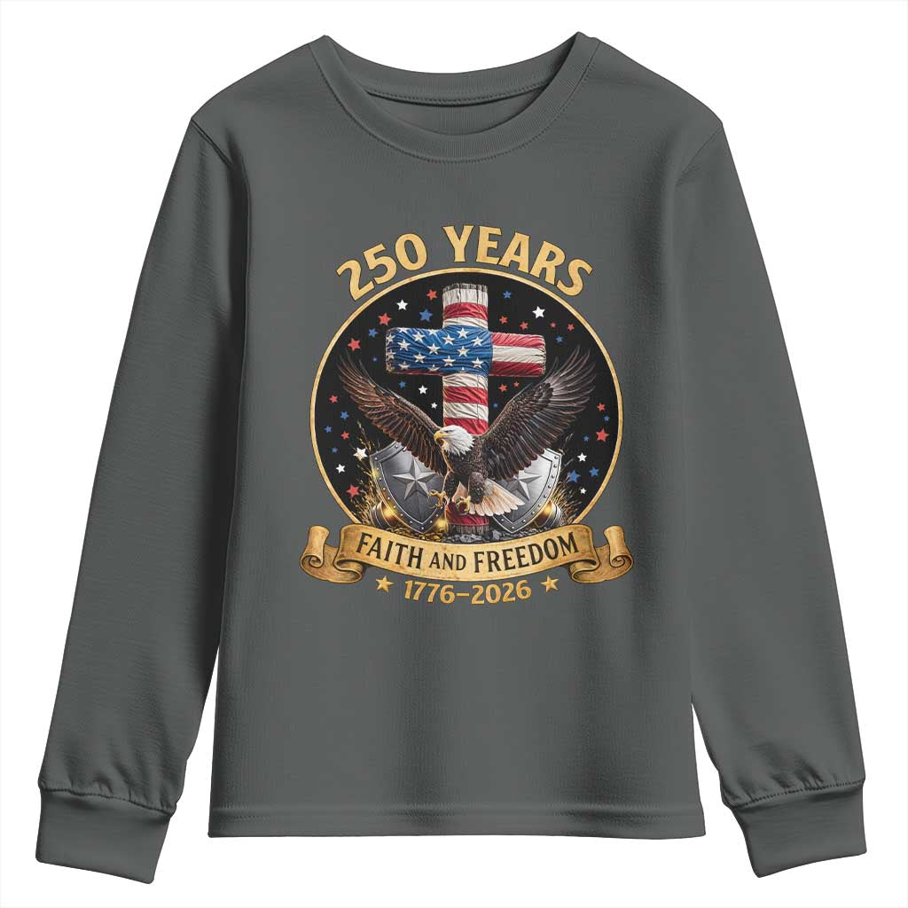 Christian Patriotic Eagle Cross Youth Sweatshirt 250 Years Faith And Freedom USA Gift