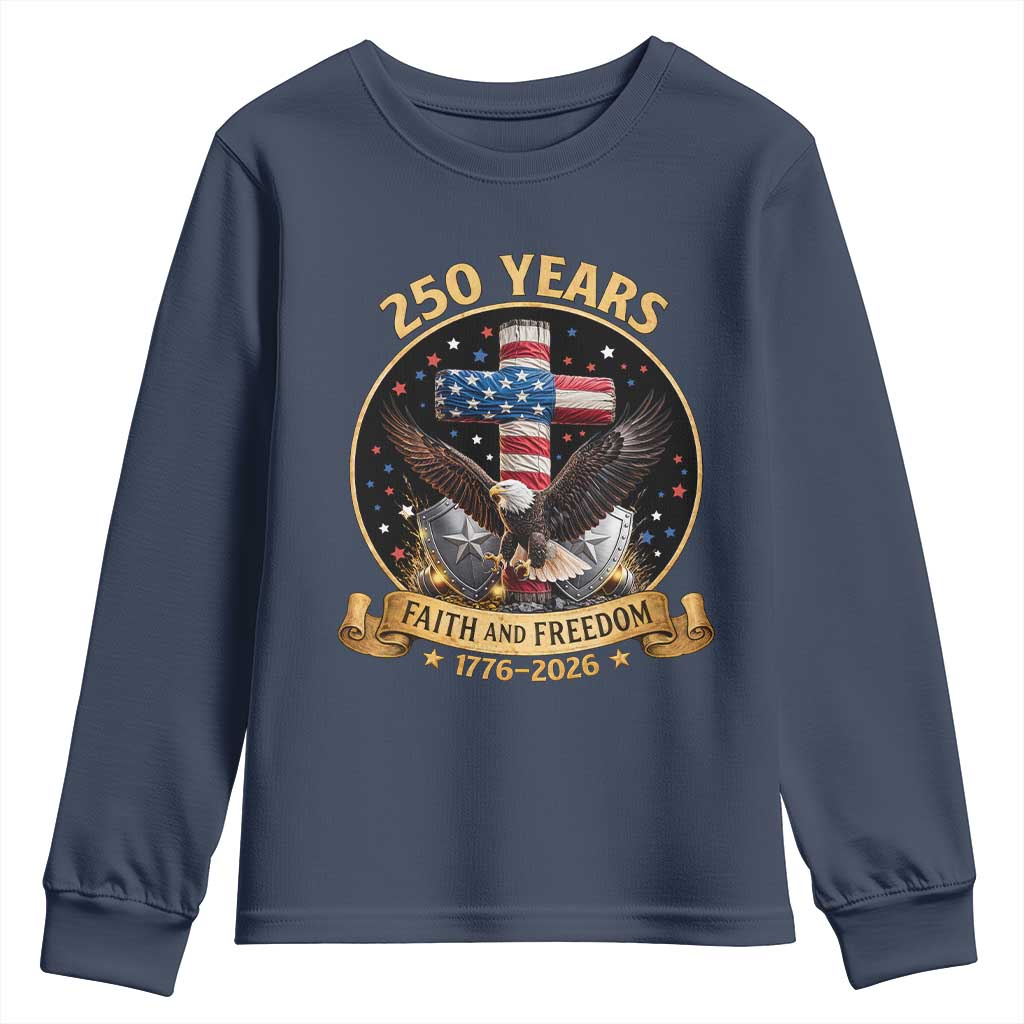 Christian Patriotic Eagle Cross Youth Sweatshirt 250 Years Faith And Freedom USA Gift