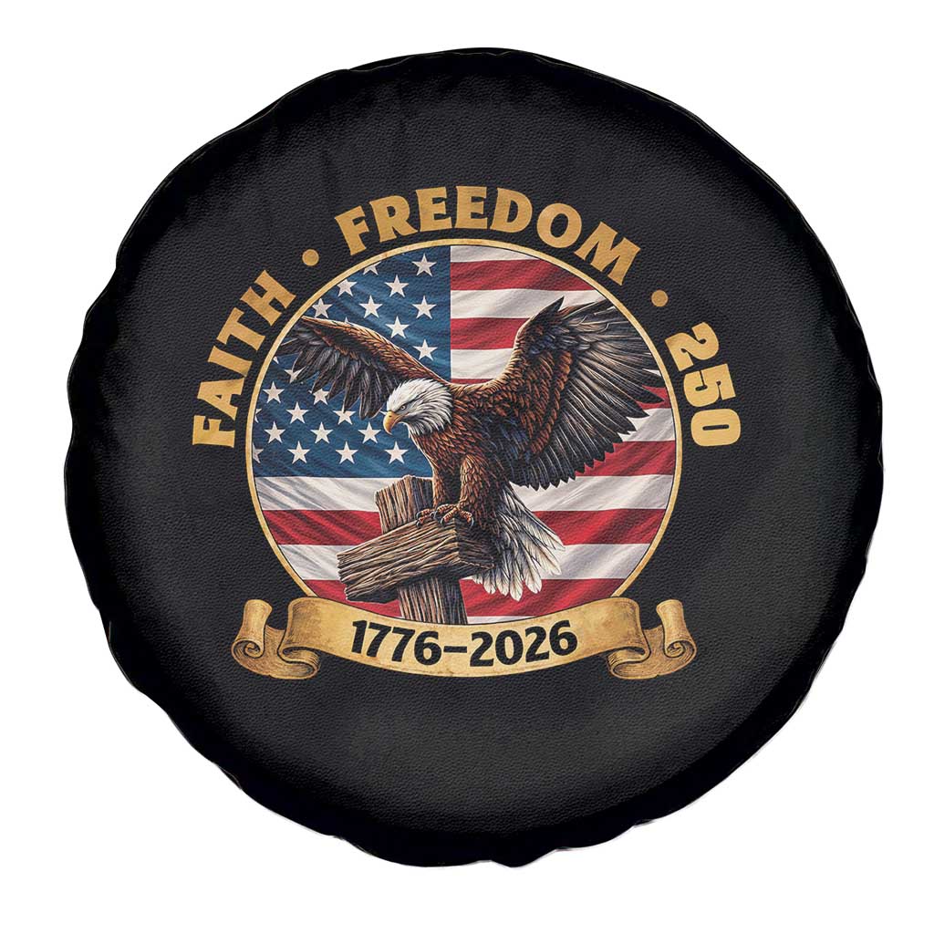 250 Years Faith And Freedom Spare Tire Cover Patriotic Eagle Cross American Pride Gift