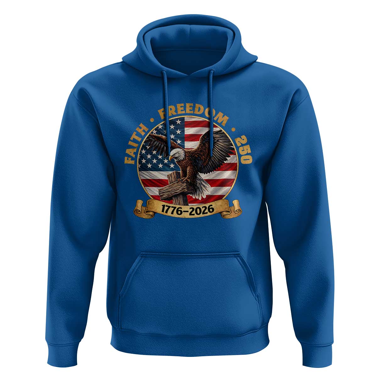 250 Years Faith And Freedom Hoodie Patriotic Eagle Cross American Pride Gift