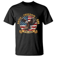 250 Years Faith And Freedom T Shirt Patriotic Eagle Cross American Pride Gift