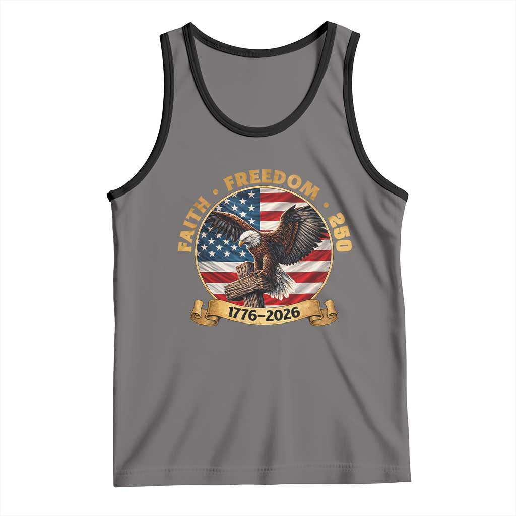 250 Years Faith And Freedom Tank Top Patriotic Eagle Cross American Pride Gift