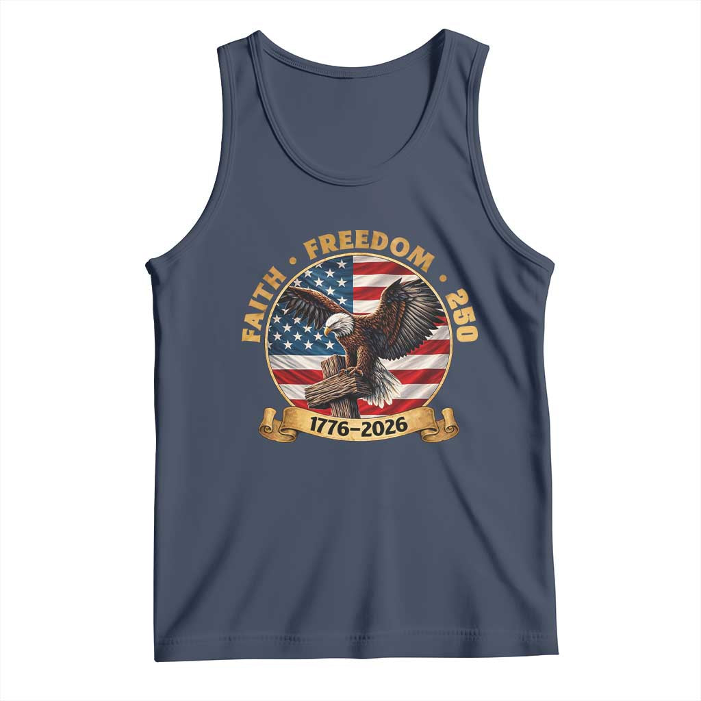 250 Years Faith And Freedom Tank Top Patriotic Eagle Cross American Pride Gift