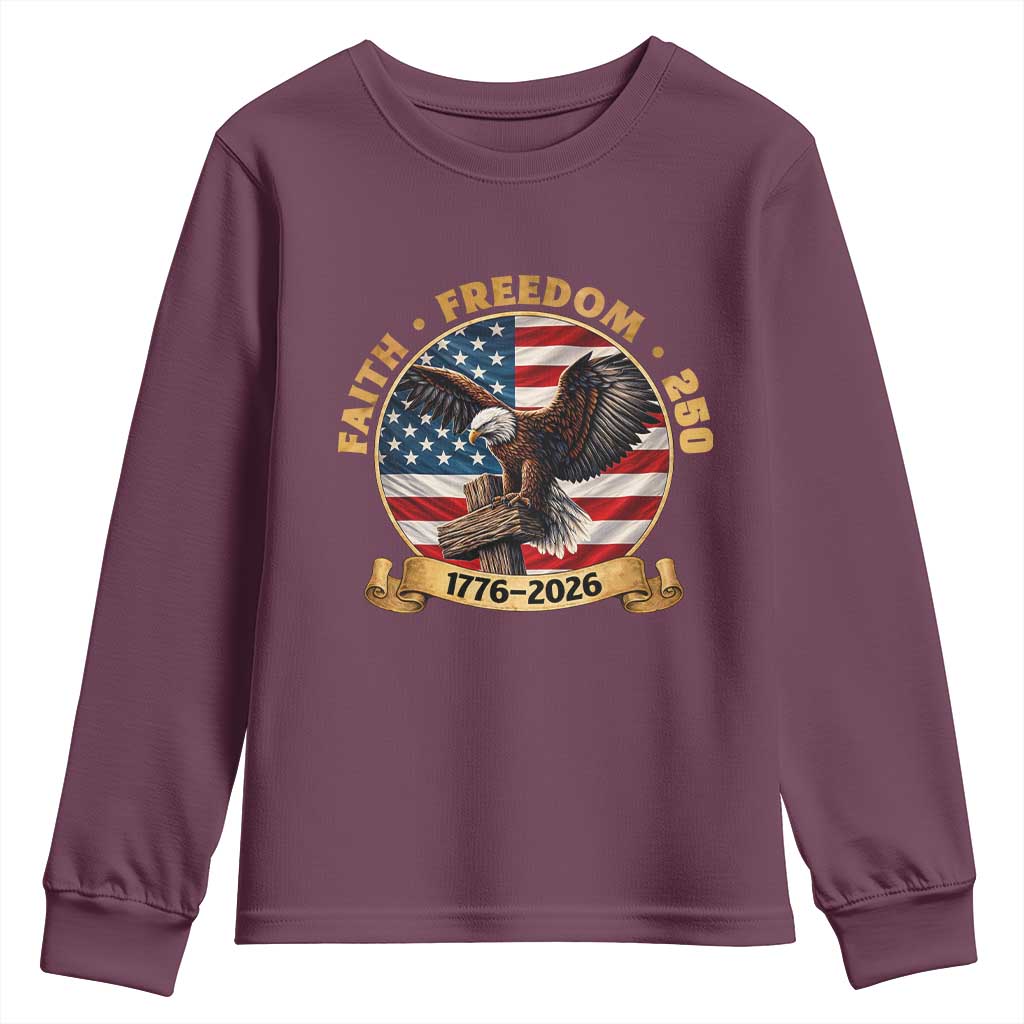 250 Years Faith And Freedom Youth Sweatshirt Patriotic Eagle Cross American Pride Gift