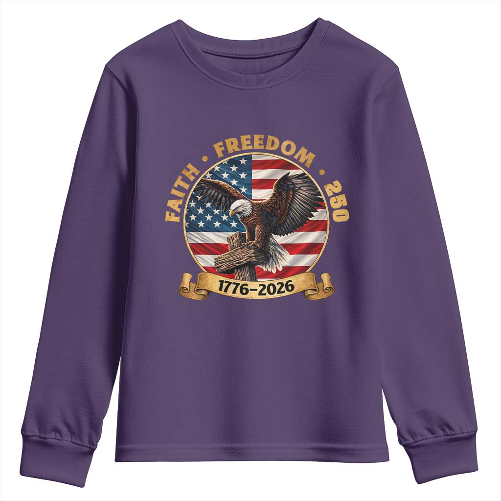 250 Years Faith And Freedom Youth Sweatshirt Patriotic Eagle Cross American Pride Gift