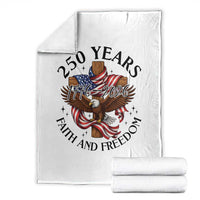 250 Years Faith And Freedom Throw Blanket Patriotic Christian Eagle