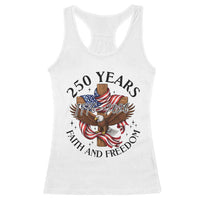 250 Years Faith And Freedom Racerback Tank Top Patriotic Christian Eagle