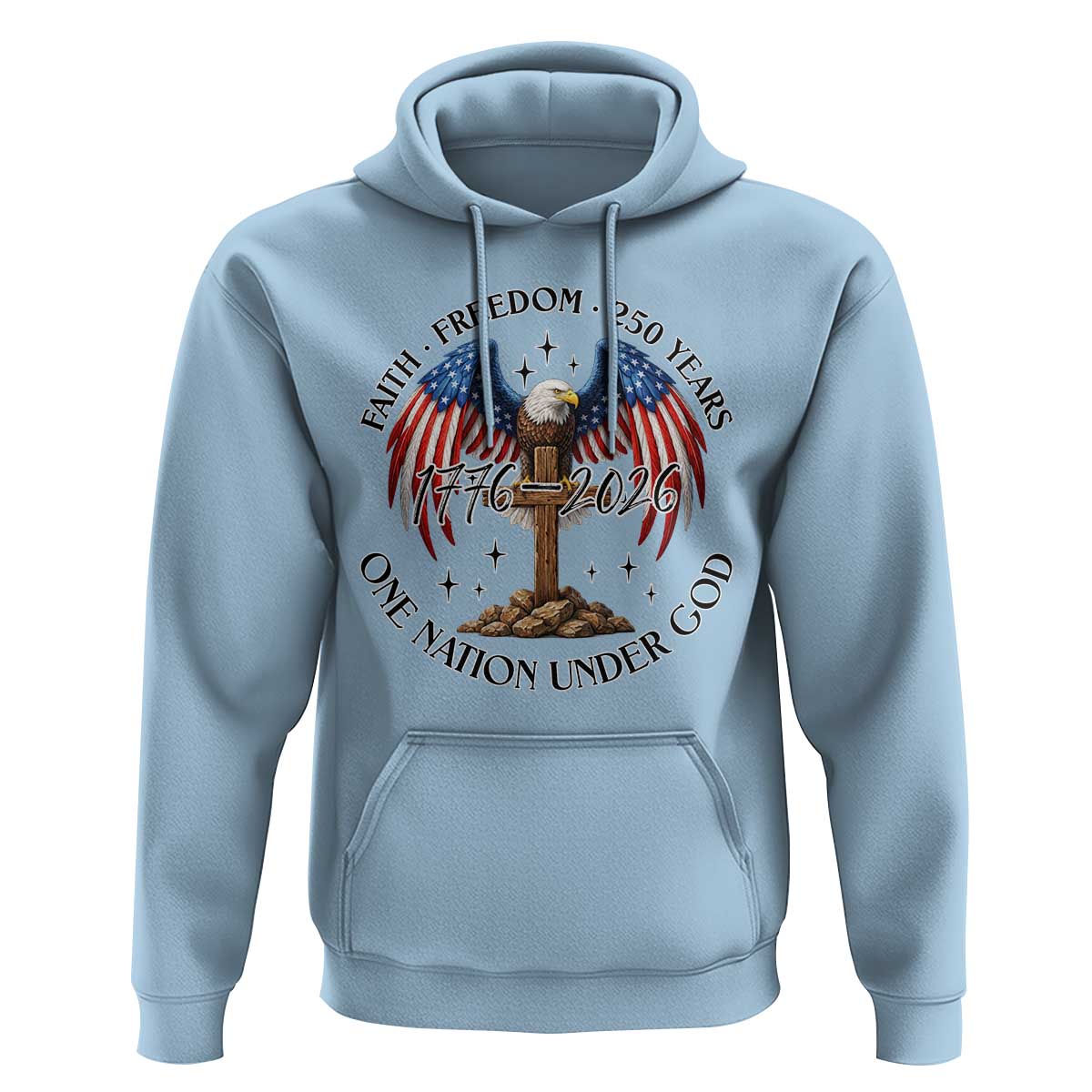 Patriotic Eagle Cross One Nation Under God Hoodie 250th Anniversary