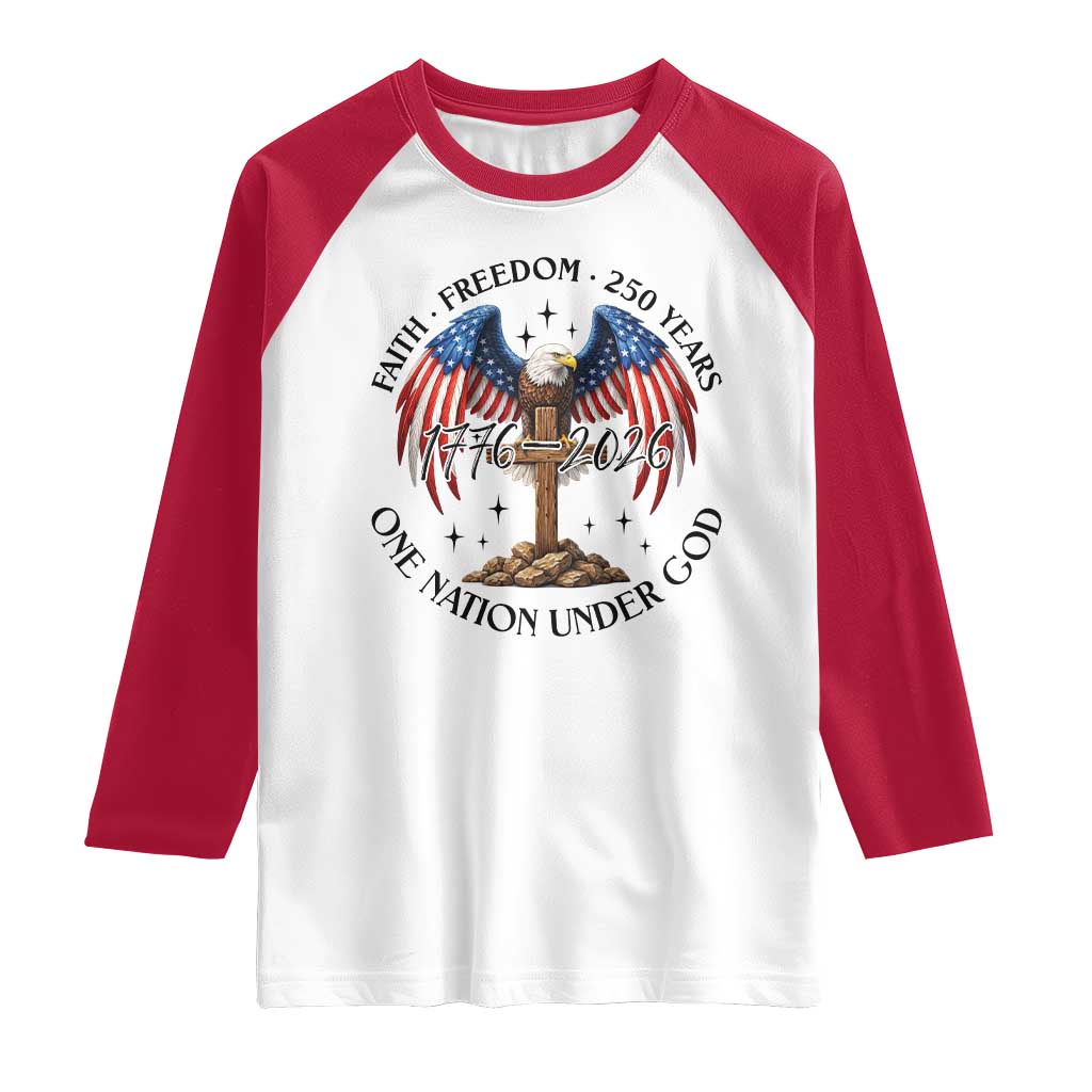 Patriotic Eagle Cross One Nation Under God Raglan Shirt 250th Anniversary
