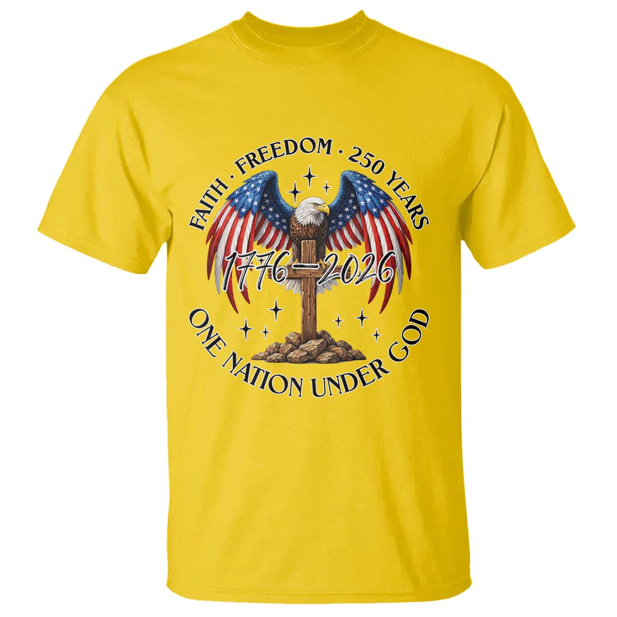 Patriotic Eagle Cross One Nation Under God T Shirt 250th Anniversary