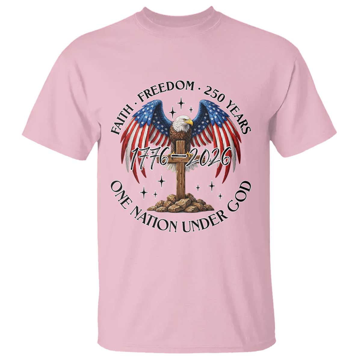Patriotic Eagle Cross One Nation Under God T Shirt 250th Anniversary
