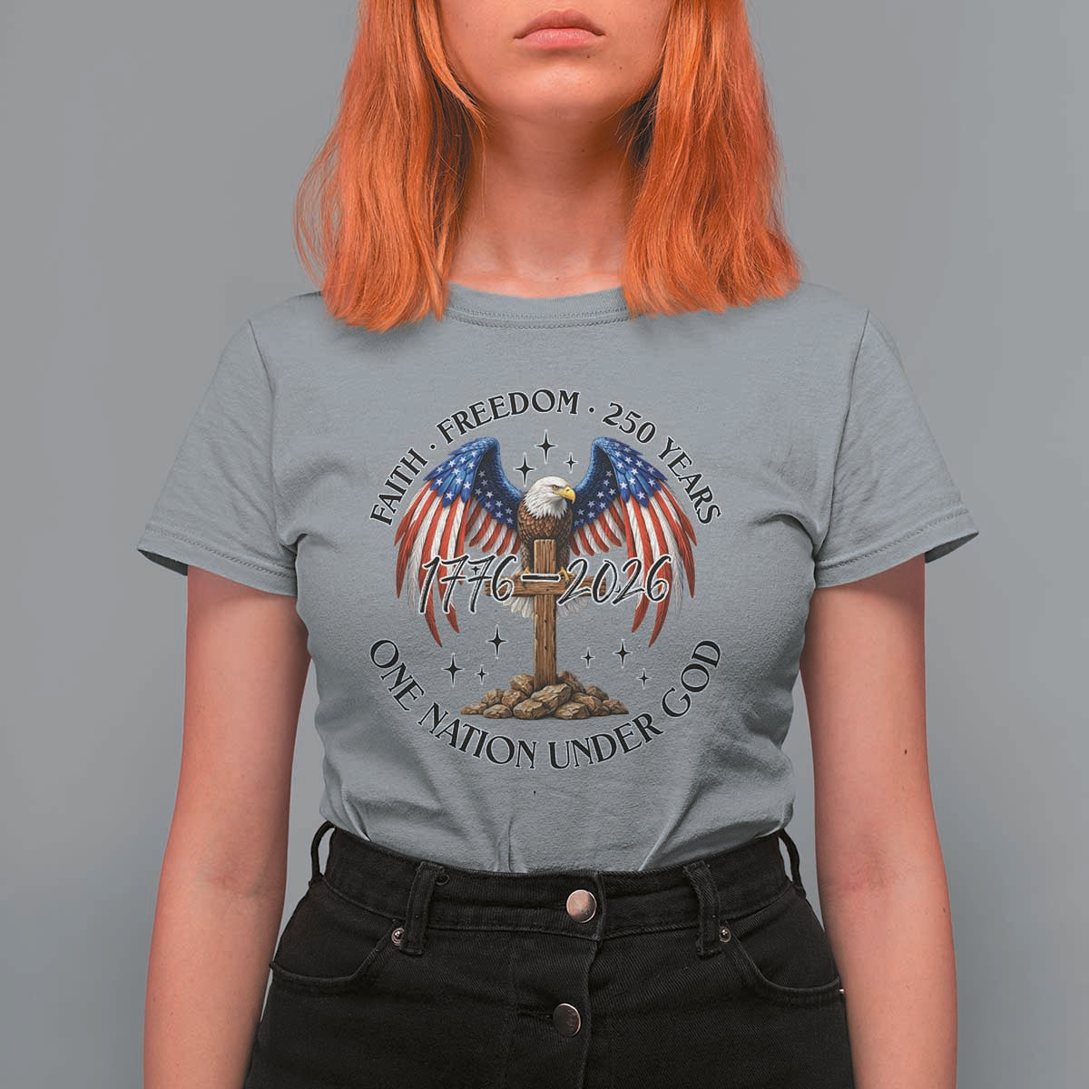 Patriotic Eagle Cross One Nation Under God T Shirt For Women 250th Anniversary